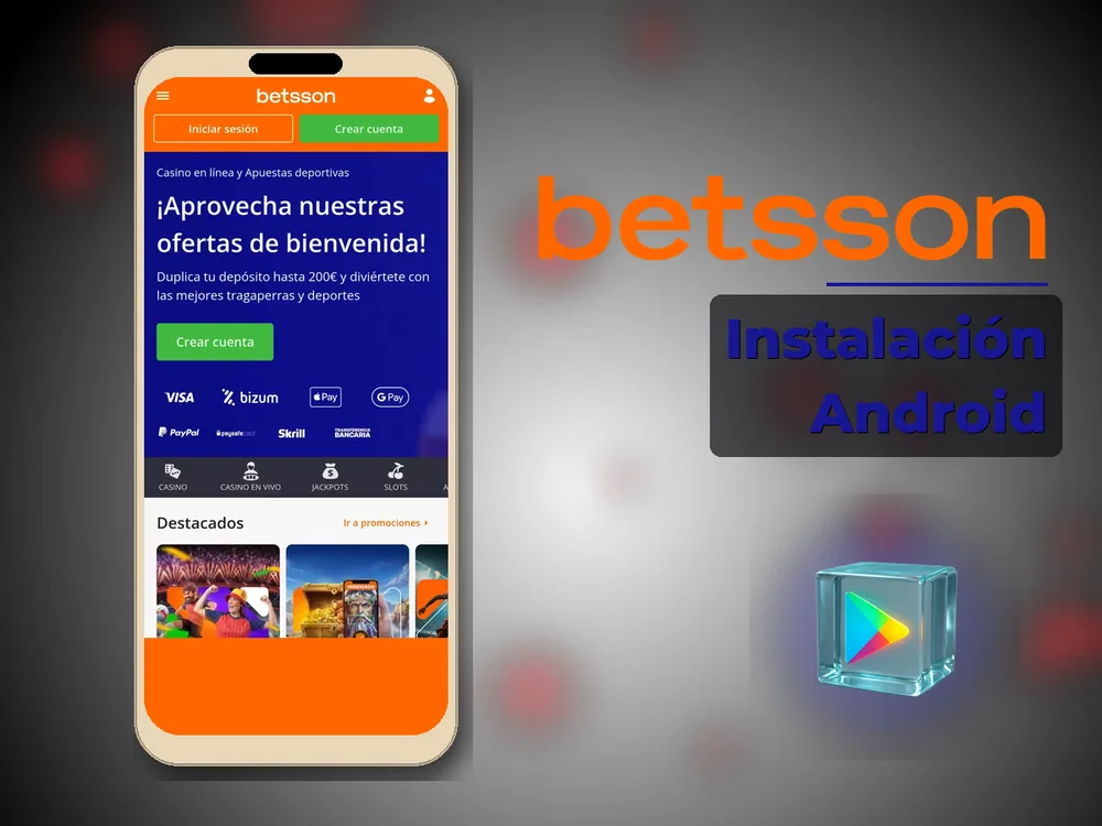 Betsson App Peru - Instalación Android